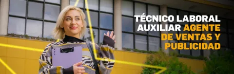 Técnico laboral auxiliar agente de ventas y publicidad
