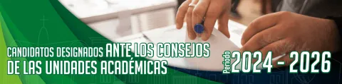 Representantes de los egresados ante los consejos de las unidades académicas 2024-2026