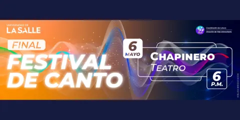 XXX Festival de Canto: Voces Lasallistas 2022