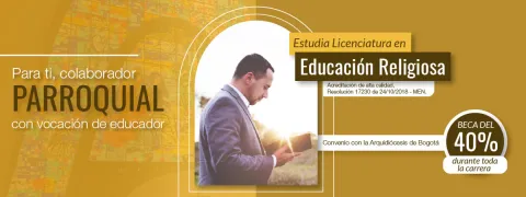 Nuevo convenio de la Licenciatura en Educación Religiosa y la Arquidiócesis de Bogotá