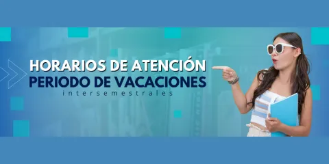 Horarios de atención periodo de vacaciones