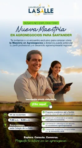 	Desayuno exploratorio – Nueva Maestría en Agronegocios para Santander