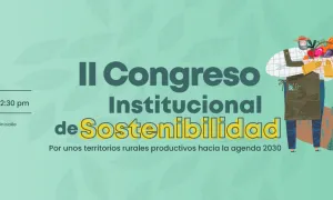 Así se realizó el II Congreso Institucional de Sostenibilidad