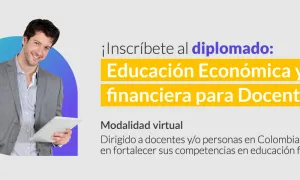 Unisalle presenta el primer Diplomado en Educación Financiera en el país