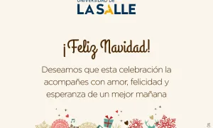 ¡Felices fiestas, comunidad lasallista!