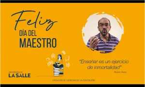 ¡Feliz Día del Maestro 2021!