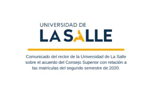 Comunicado del rector de la Universidad de La Salle sobre el acuerdo del Consejo Superior