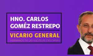 El Hno. Carlos Gómez es elegido Vicario General de los lasallistas