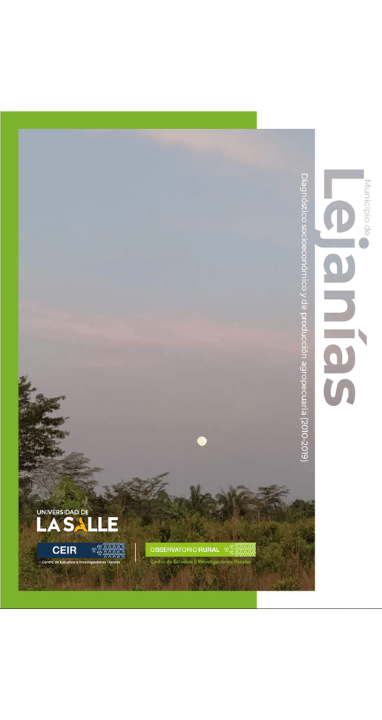 Paisaje rural y producción agropecuaria de Lejanías, Meta