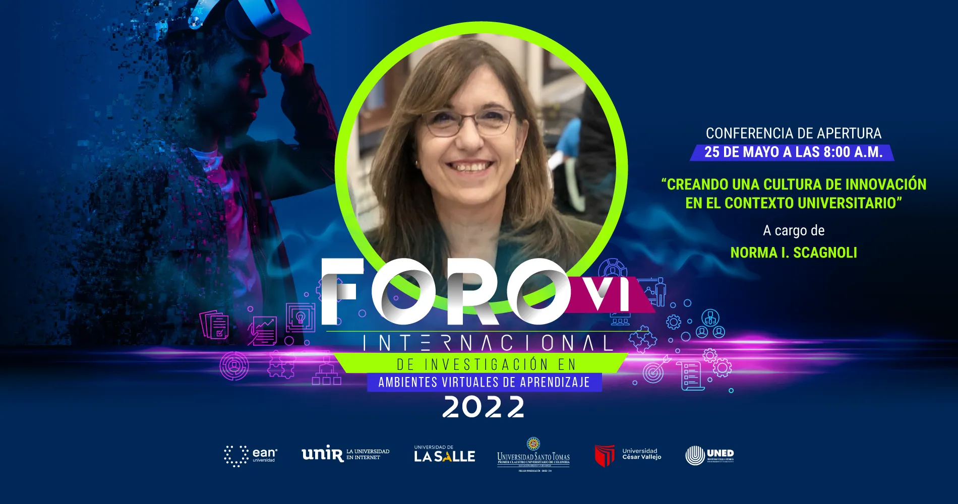 Asi se vivio el VI Foro Internacional de Investigación en ambientes virtuales...