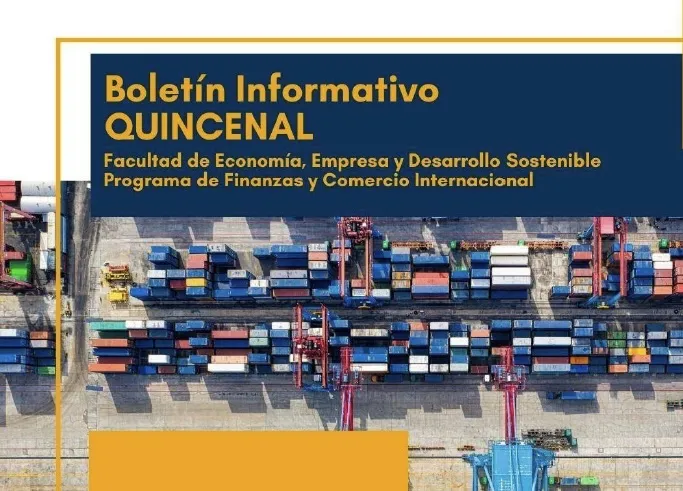 Boletín de Finanzas y Comercio Internacional #40
