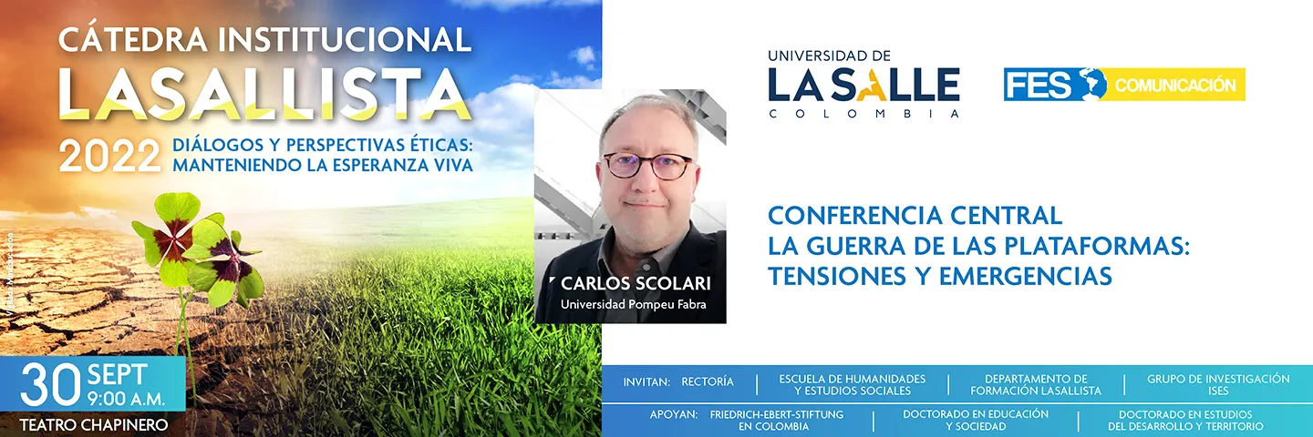 La guerra de las plataformas, el tema de la Cátedra Lasallista