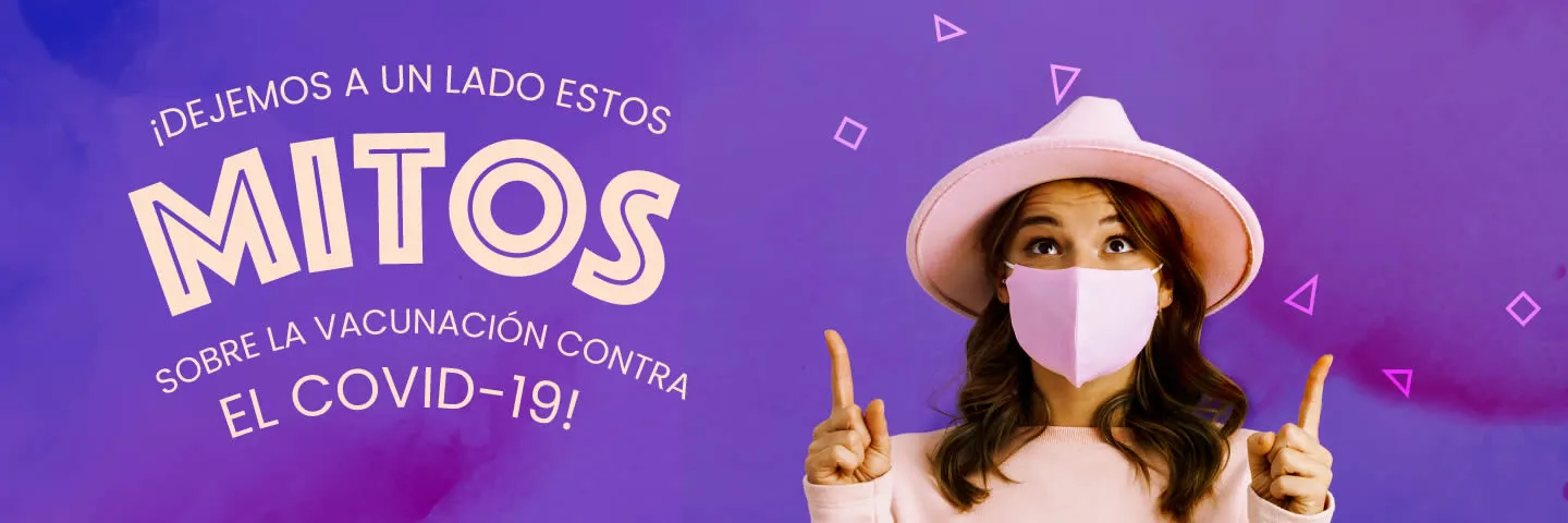 Vacunas de Covid-19: principales mitos
