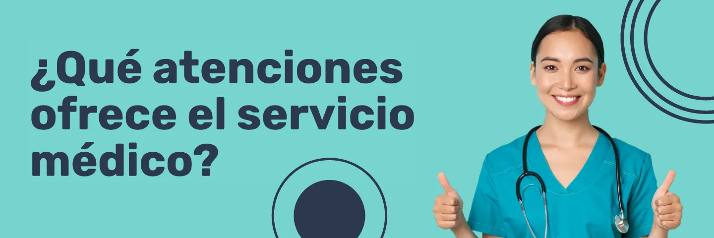 Que cubre el servicio médico y que no cubre