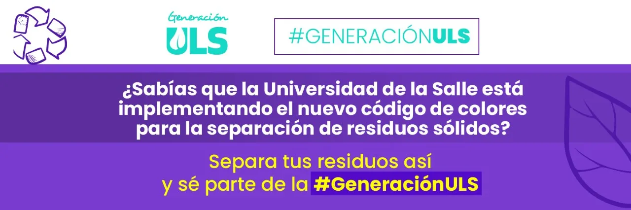En La Salle nos unimos en la migración al nuevo código de colores para residuos