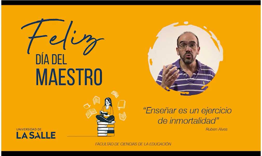 ¡Feliz Día del Maestro 2021!