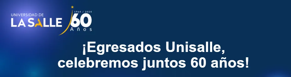 ¡Egresados Unisalle, celebremos juntos 60 años!