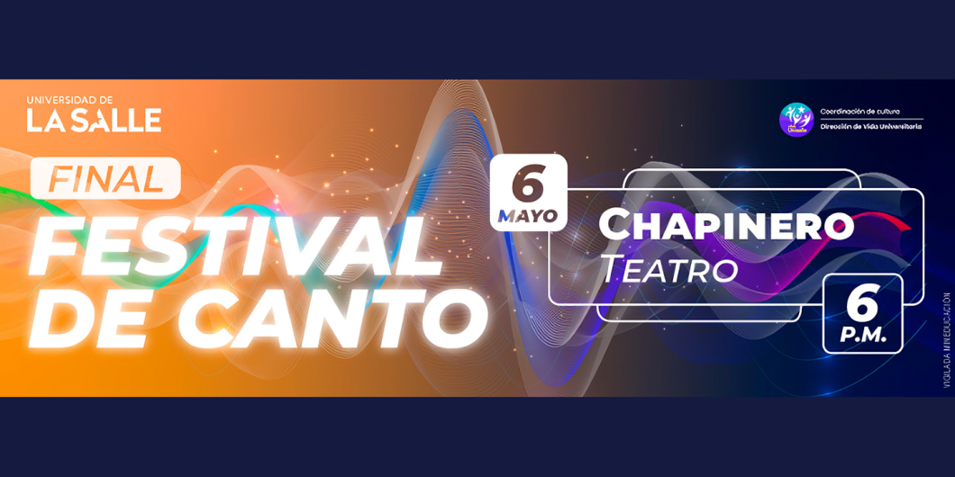XXX Festival de Canto: Voces Lasallistas 2022