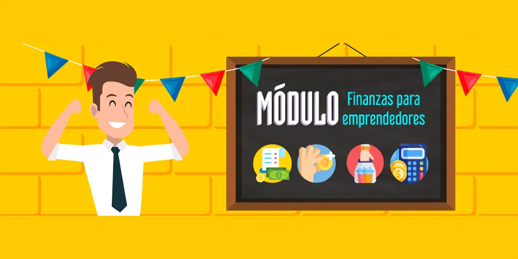 ¿Conoces la importancia de las finanzas para emprendedores?