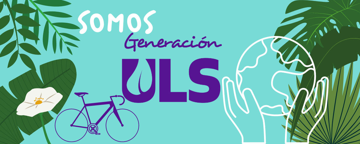 Conoce qué es GENERACIÓN ULS y cómo puedes ser parte