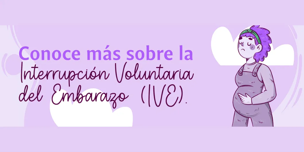 ¿Conoces sobre la interrupción voluntaria del embarazo?