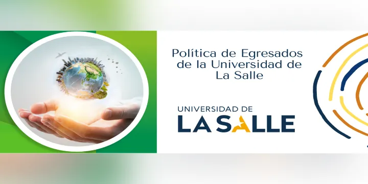 Política de egresados Universidad de La Salle