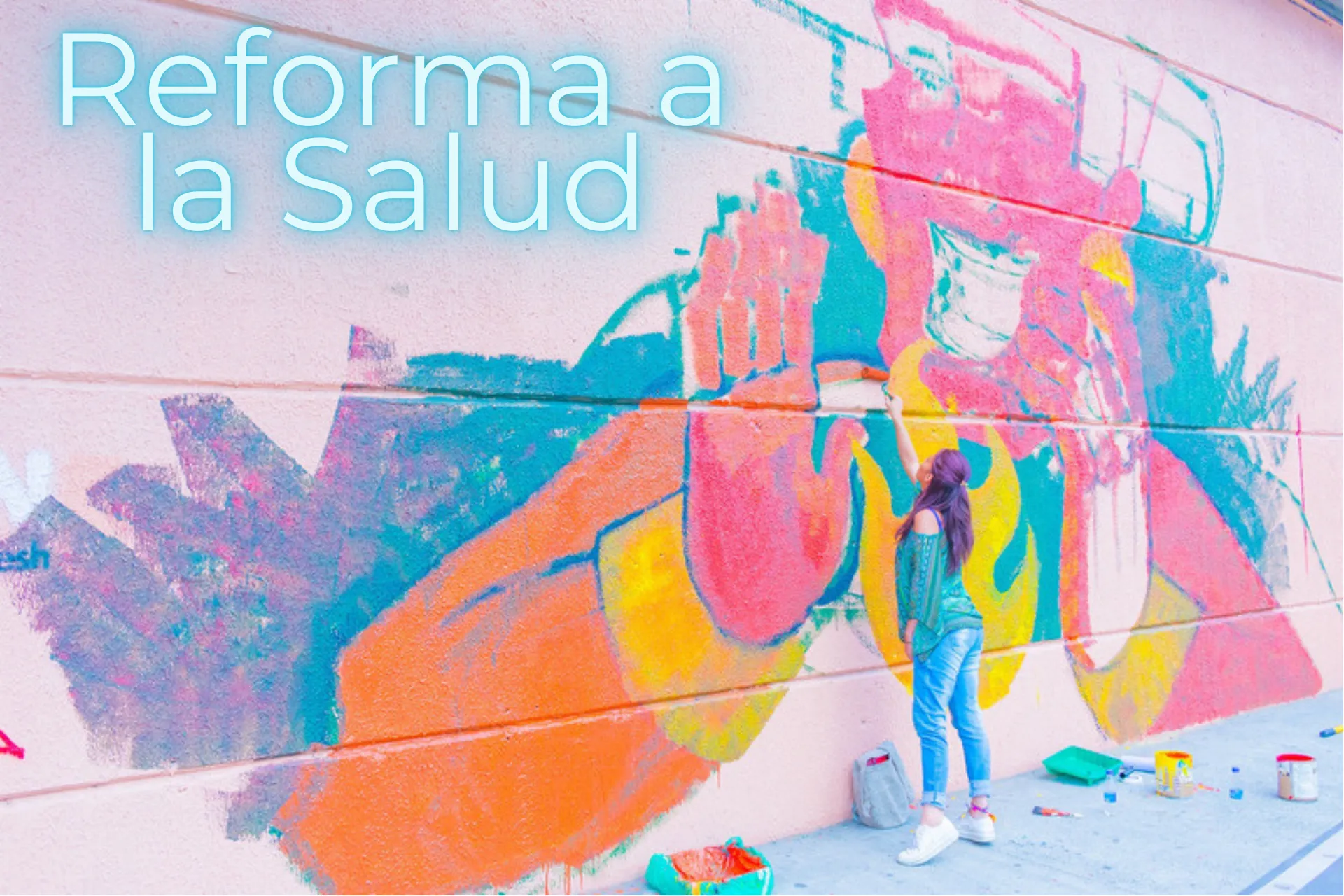 La reforma a la salud y su análisis inicial (Parte 1)