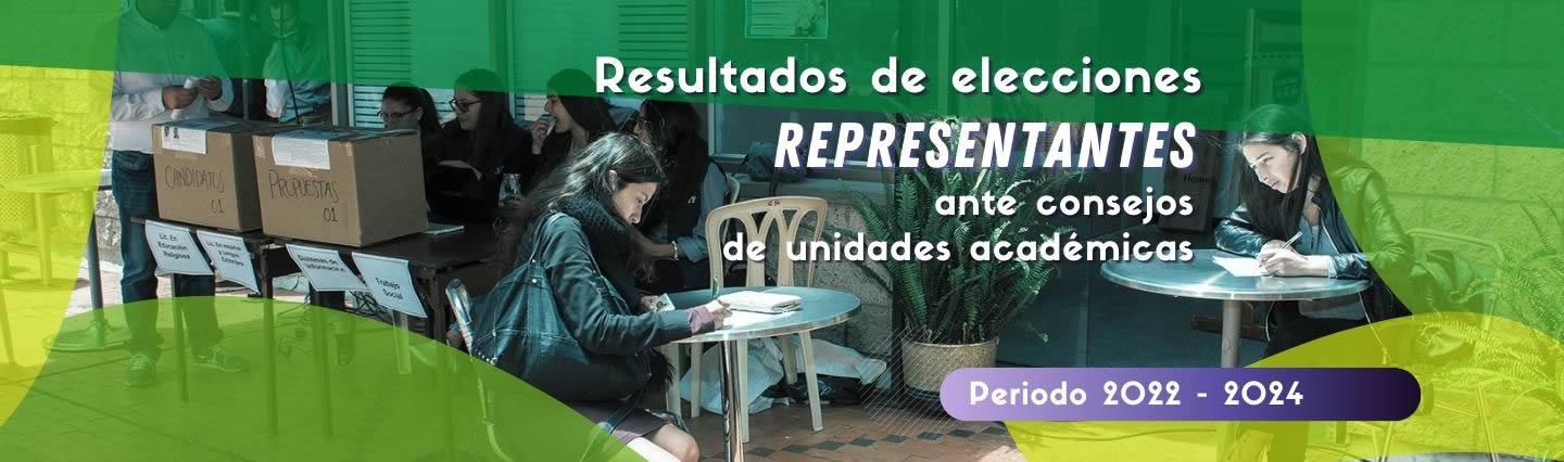 Resultados Elecciones de representantes ante Consejos de Unidades Académicas