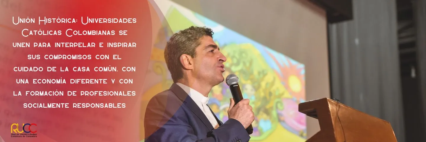Universidades Católicas Colombianas se unen para interpelar e inspirar sus...