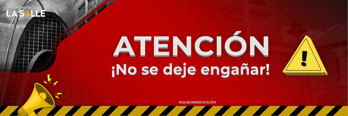 No se deje engañar proceso de selección Universidad de La Salle