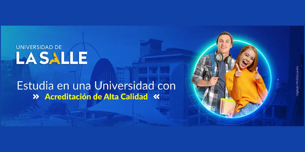 Egresado Lasallista: ¡vuelve a Unisalle!