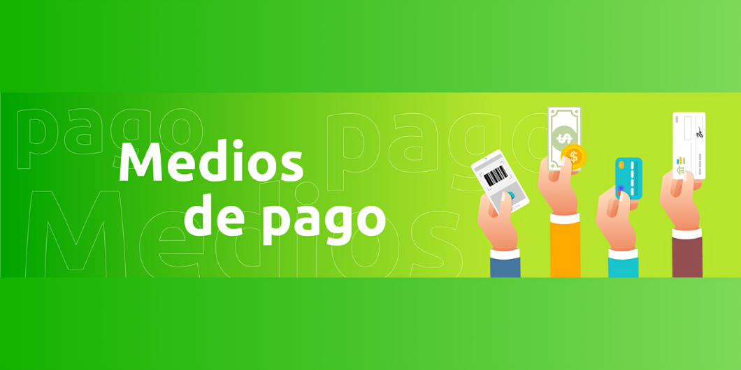 Medios de Pago