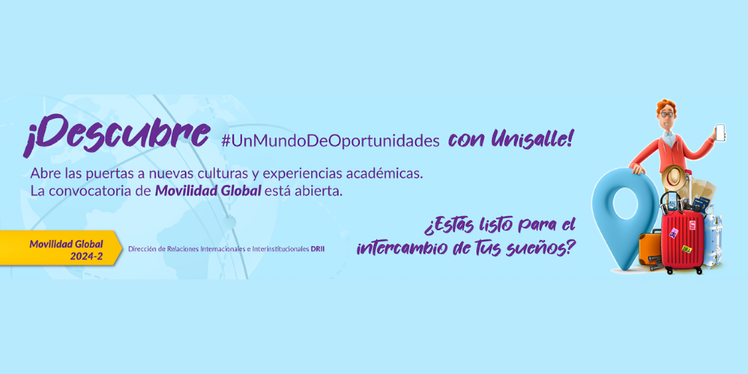 ¡Convocatoria abierta! Conoce el mundo con Unisalle