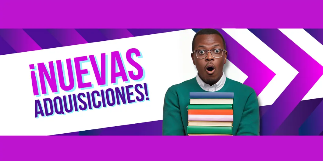 Nuevas adquisiciones